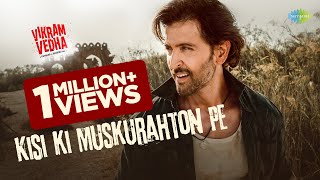 Kisi Ki Muskurahaton Pe