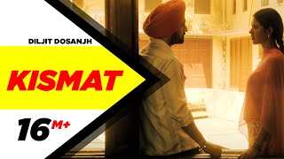 Kismat - Diljit Dosanjh