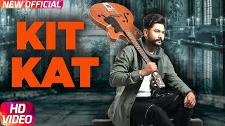 Kit Kat - Sukhman (Sukhman Heer)