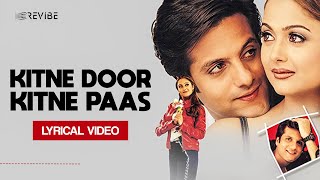 Kitne Door Kitne Paas
