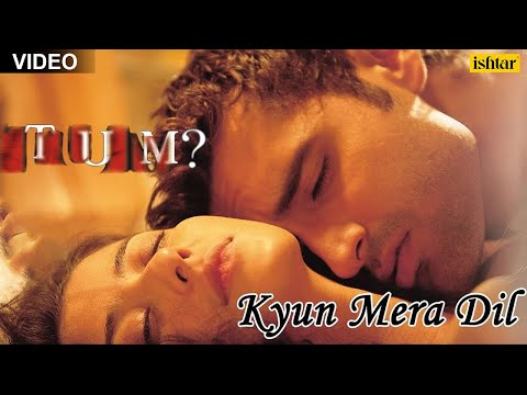 Kyun Mera Dil