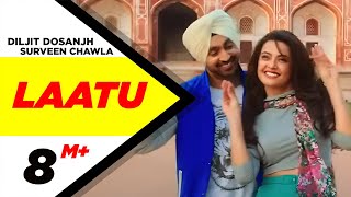 Laatu - Diljit Dosanjh, Sunidhi Chauhan