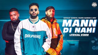 Mann Di Nahi - Navaan Sandhu