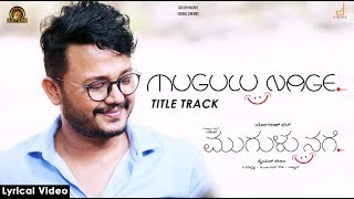 Mugulu Nage Title Track