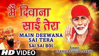 Main Deewana Sai Tera