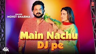 Main Nachu Dj Pe