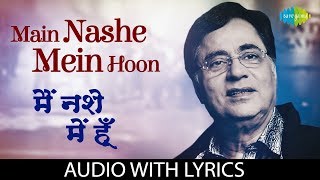 Main Nashe Mein Hoon