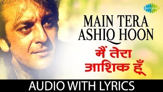Main Tera Ashiq Hoon