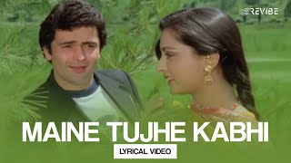 Maine Tujhe Kabhi