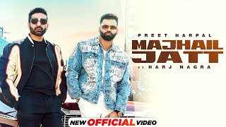 Majhail Jatt - Preet Harpal