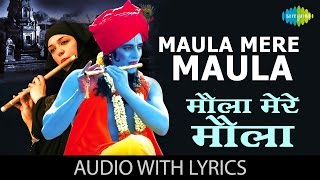 Maula Mere Maula