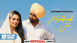 Mehboob Ji - Satinder Sartaaj