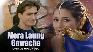 Mera Laung Gawacha