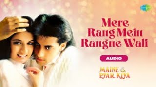 Mere Rang Mein Rangne Wali