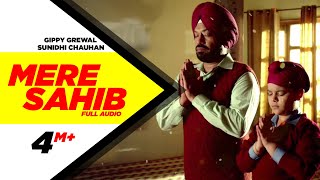 Mere Sahib - Gippy Grewal, Sunidhi Chauhan