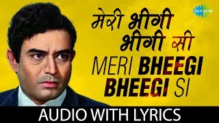 Meri Bheegi Bheegi Si