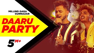Daaru Party - Millind Gaba