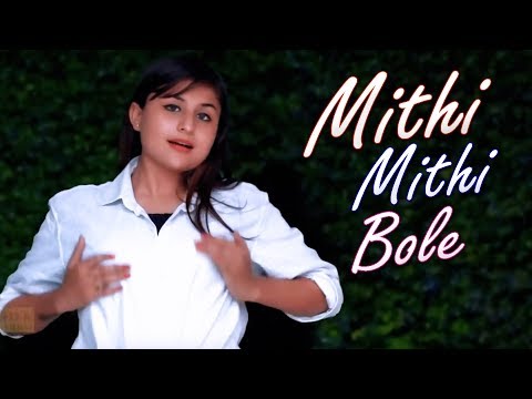 Mithi Mithi Bole