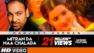 Mitran Da Naa Chalda
