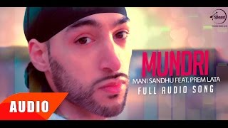 Mundhri - Prem Lata (feat. Manni Sandhu)