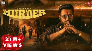 Murder - Shree Brar, Gurlej Akhtar