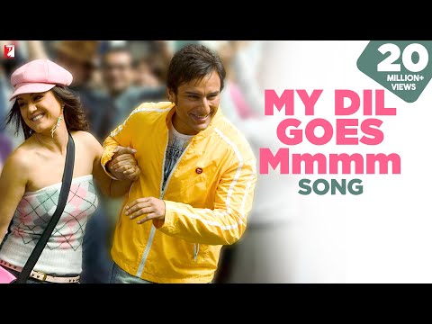 My Dil Goes Mmmm