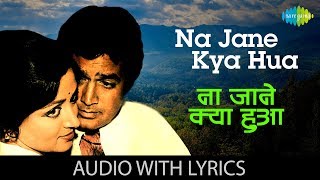 Na Jaane Kya Hua