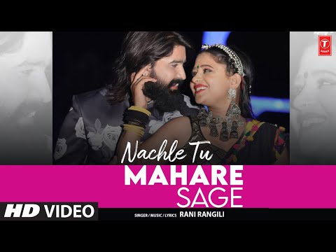 Nachle Tu Mhare Sage