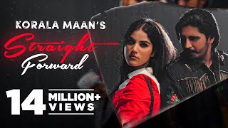 Straight Forward - Korala Maan