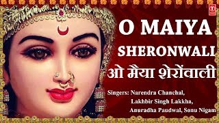 O Maiya Sheronwali