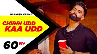 Chirri Udd Kaa Udd - Parmish Verma