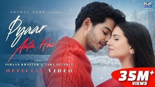 Pyaar Aata Hai