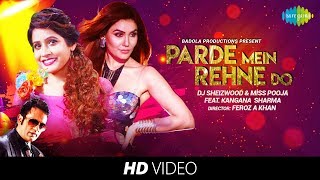Parde Mein Rehne Do
