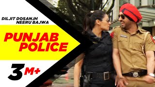 Punjab Police - Diljit Dosanjh (feat. Hard Kaur)