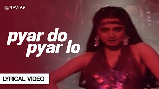 Pyar Do Pyar Lo
