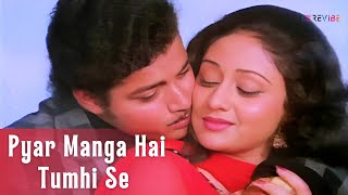 Pyar Manga Hai Tumhi Se