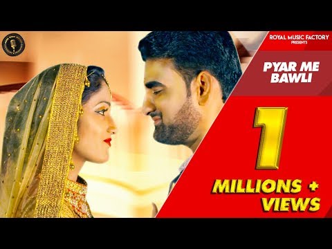 Pyar Mein Bawli