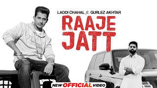 Raaje Jatt - Laddi Chahal