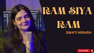 Raam Siya Raam - Swati Mishra