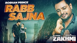 Rabb Sajna - Roshan Prince