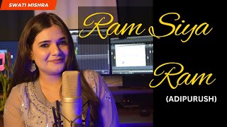 Ram Siya Ram - Swati Mishra