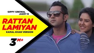 Rattan Lamiyan - Kamal Khan