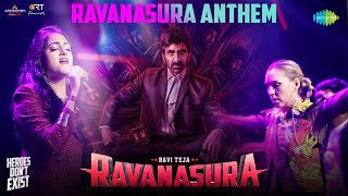 Ravanasura Anthem