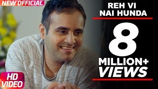 Reh Vi Nai Hunda - Manpreet Sandhu
