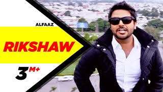 Rikshaw - Alfaaz feat. Yo Yo Honey Singh