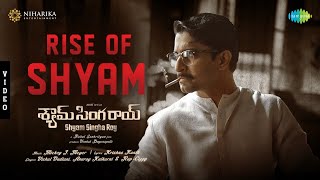 Rise Of Shyam