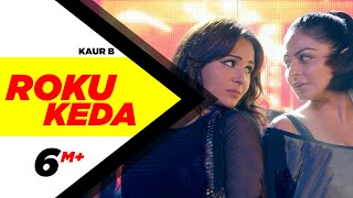 Roku Keda - Kaur B