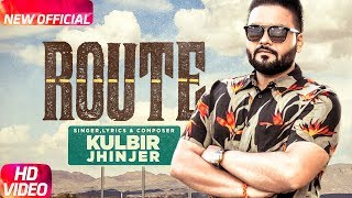 Route - Kulbir Jhinjer