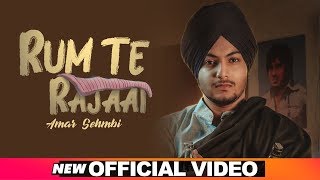 Rum Te Rajaai - Amar Sehmbi