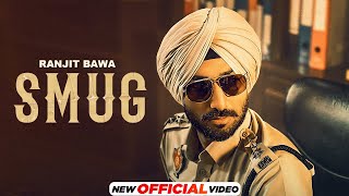 SMUG - Ranjit Bawa